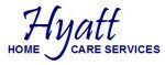 Hyatt Home Care Services Hyatt Home Care Services